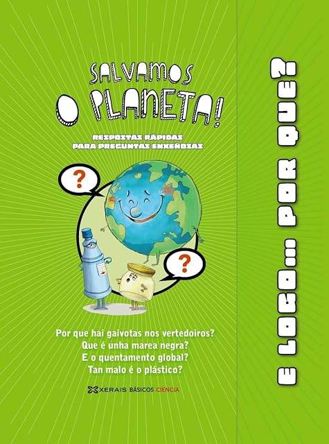 Portada de Salvamos o Planeta!: Respostas Rapidas para Preguntas Enxeñosas