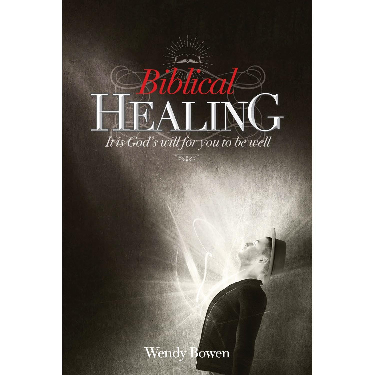 Biblical Healing