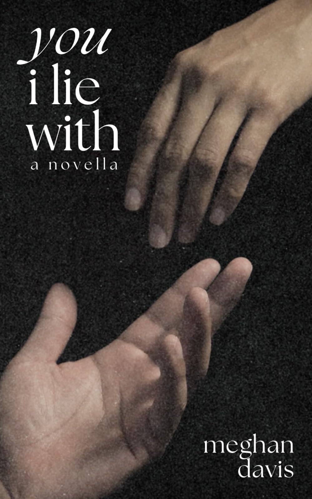 You I Lie With