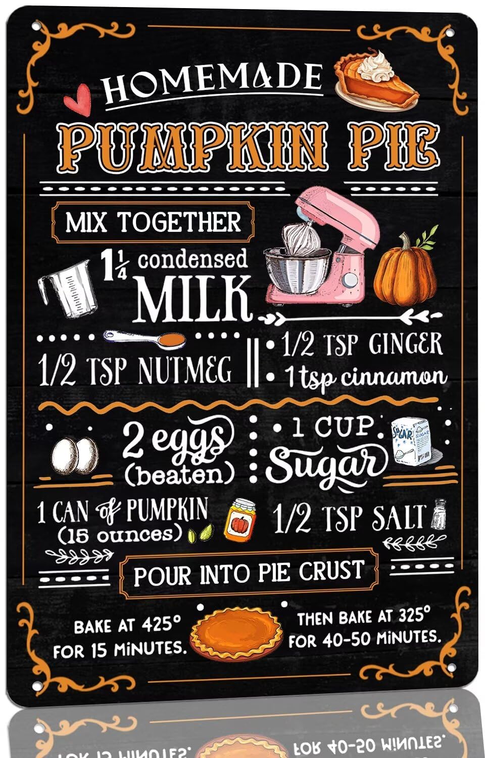 KanaAt Vintage Homemade Pumpkin Pie Recipe Metal Tin Sign Rustic Fall Kitchen Wall Art For Dining Farmhouse Decor Pumpkin Pie Lovers Gift 8x12 Inch