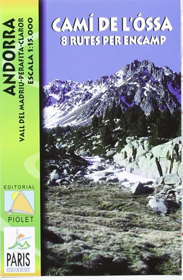 Cami de l'ossa 7 rutes per encamp