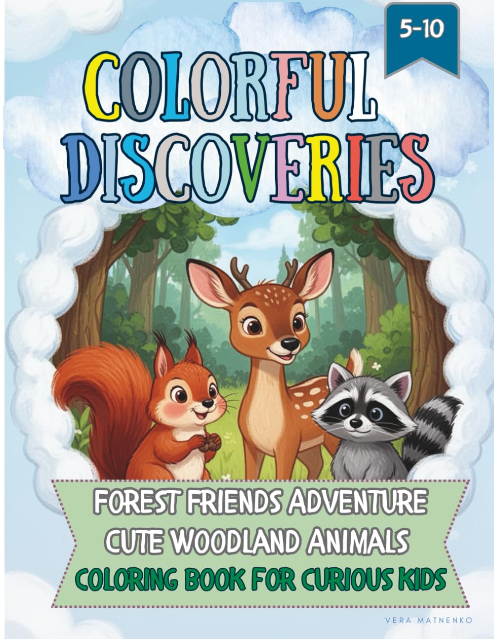 Forest Friends Adventure: Cute Woodland Animals Coloring Book for Kids (Forest Friends Coloring Books)