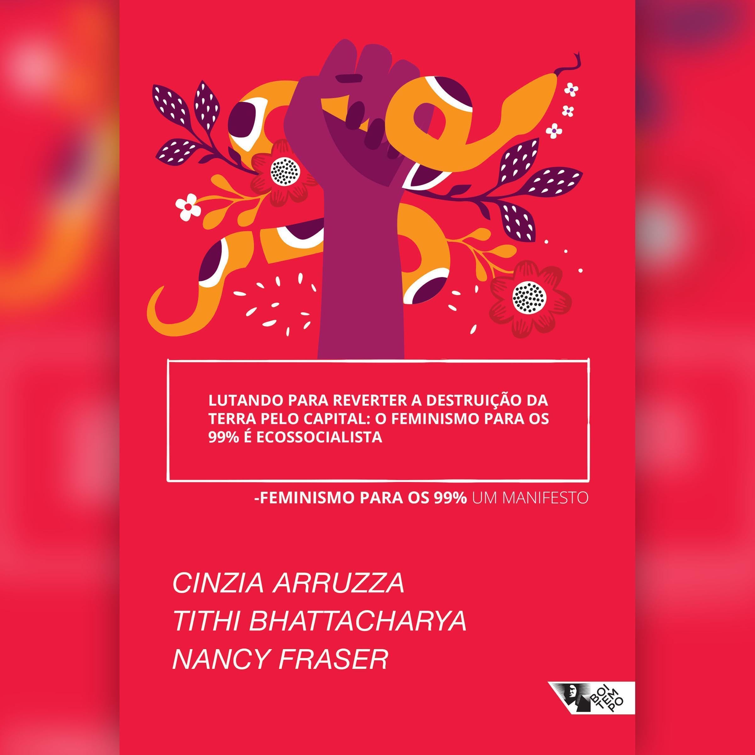 Lutando para reverter a destruição da Terra pelo capital: o feminismo para os 99% é ecossocialista