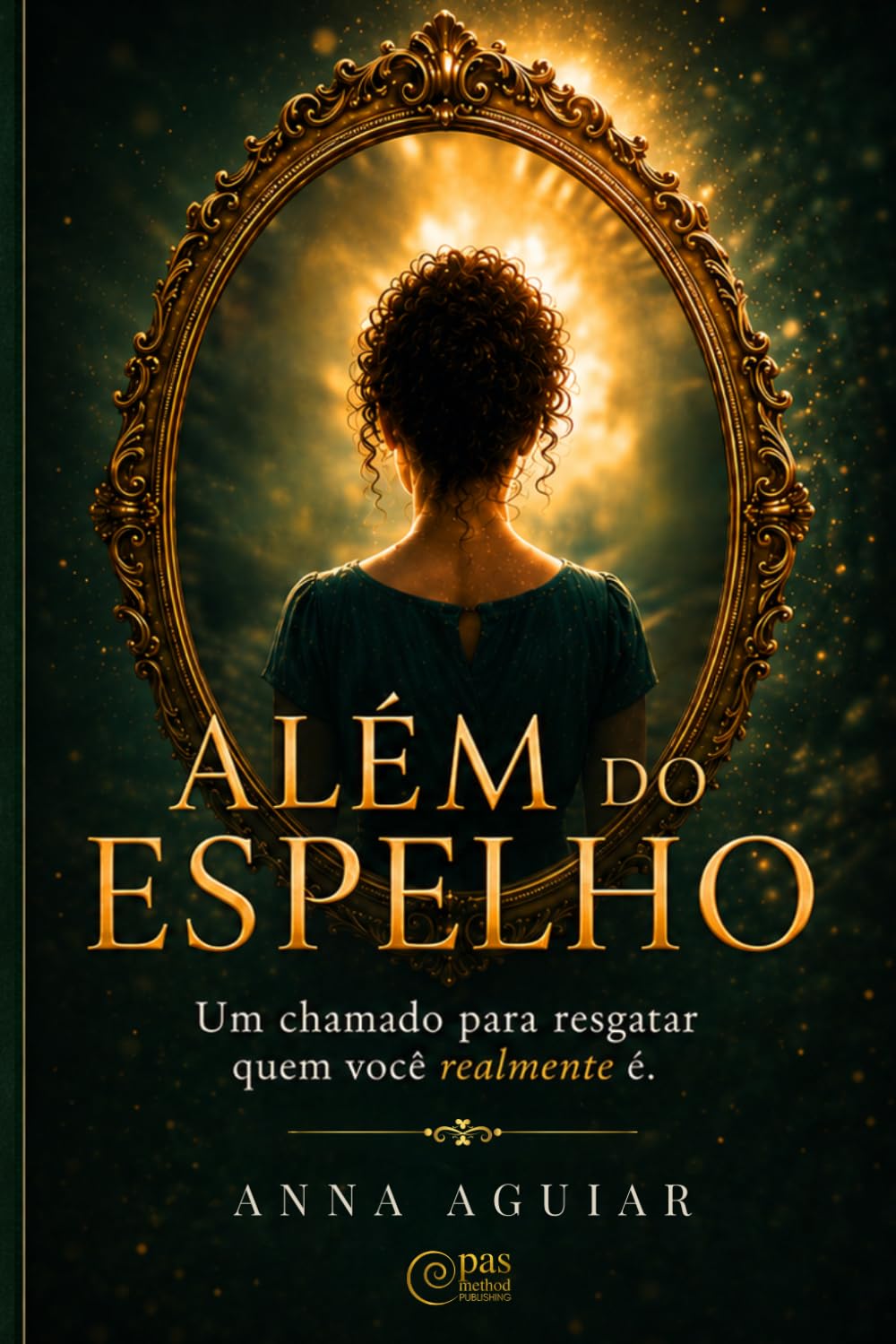 Além do Espelho: Um chamado para resgatar quem você realmente é