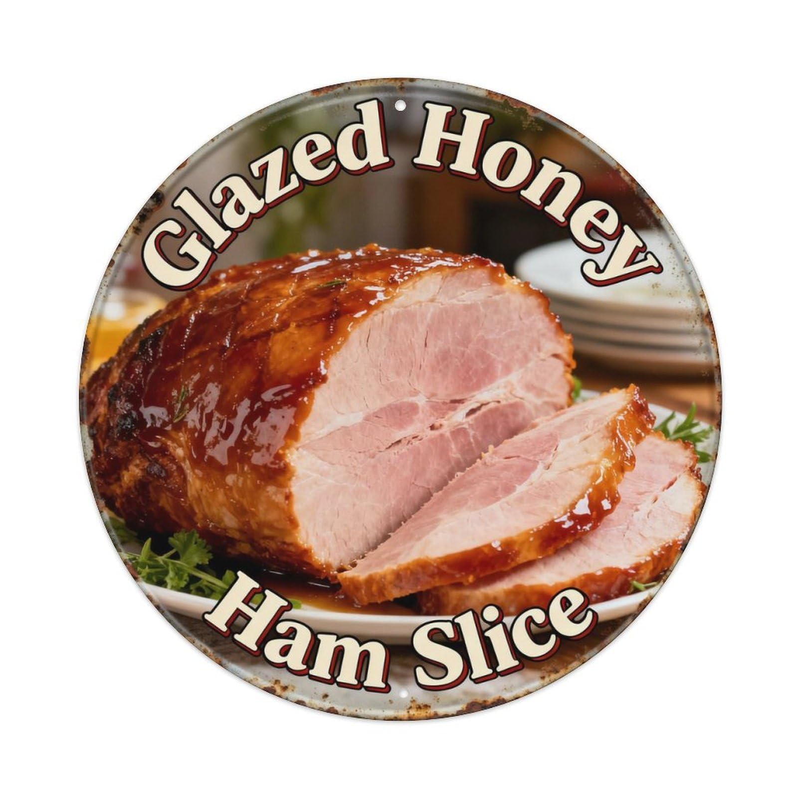 Glazed Honey Baked Ham Slice Metal Tin Sign Plaque