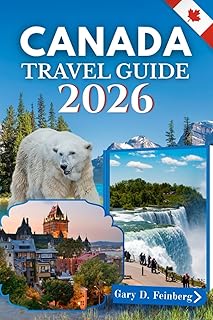 Canada Travel Guide 2026