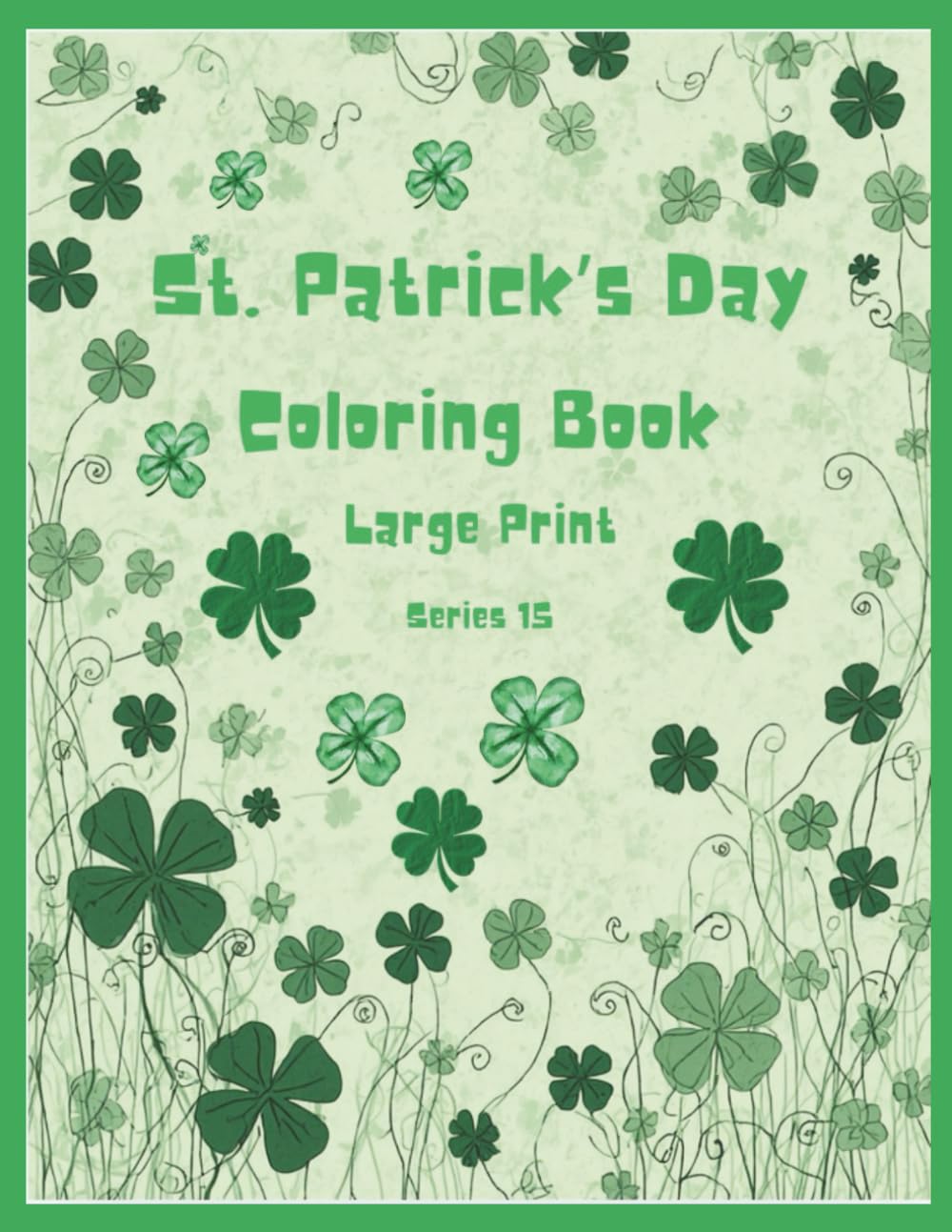 Coloring Book: St. Paddy's Day