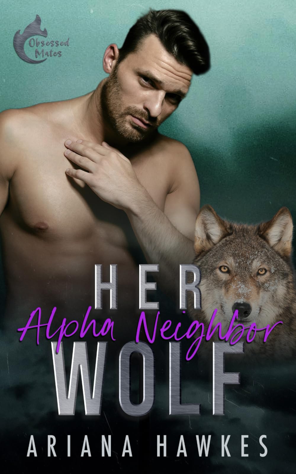Her Alpha Neighbor Wolf: An Age-Gap Forbidden Mates Romance (Obsessed Mates)