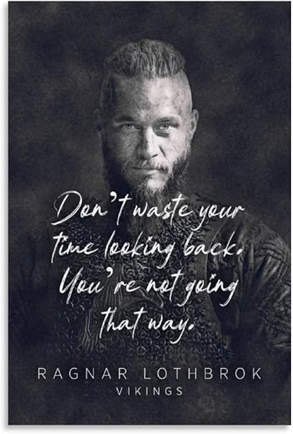 Poster Sur Toile Avec Citation De Ragnar Lothbrok 30 X 45 Cm Amazon Fr Cuisine Et Maison