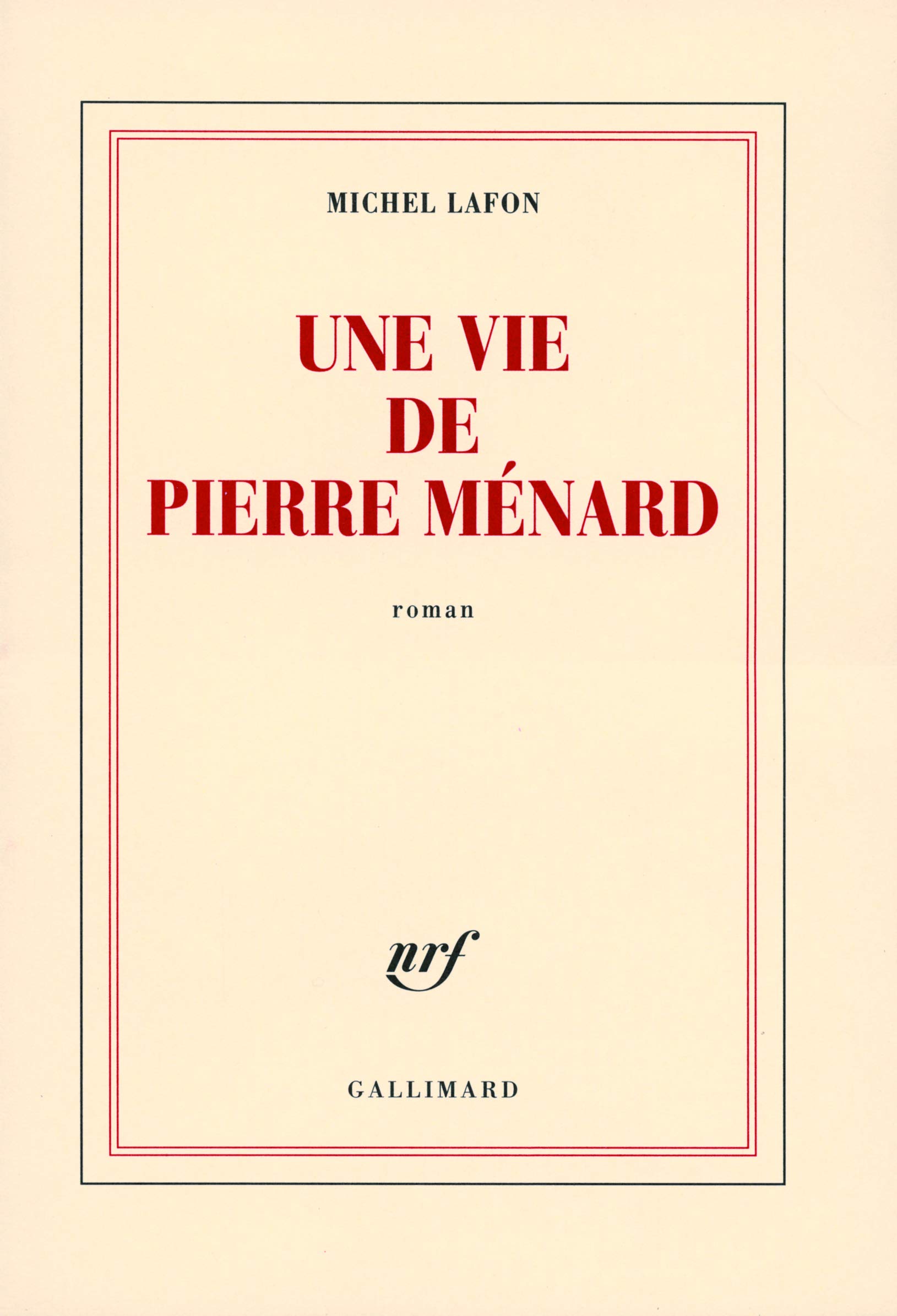 Une vie de Pierre Ménard