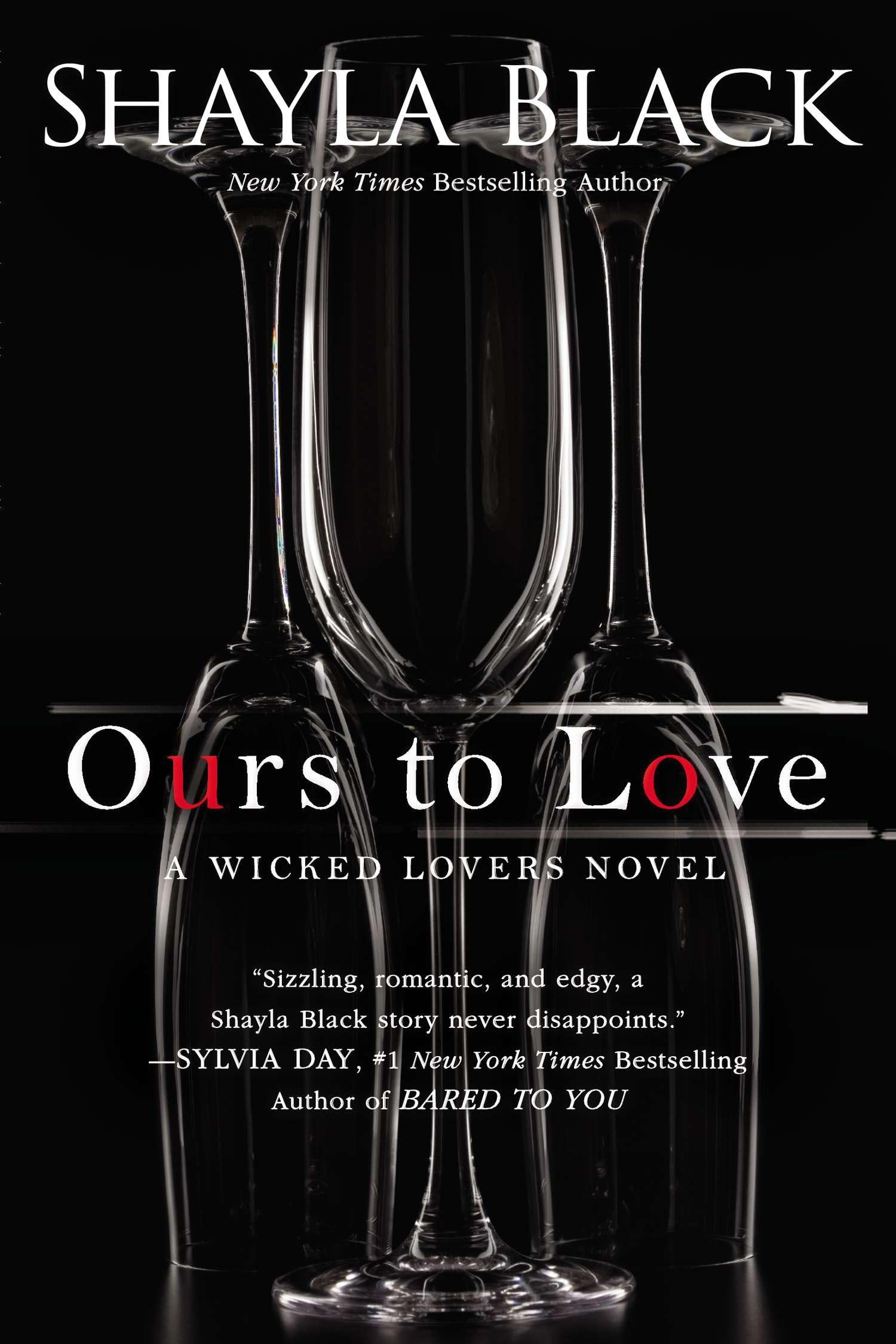 Ours to Love: 7 (A Wicked Lovers Novel)