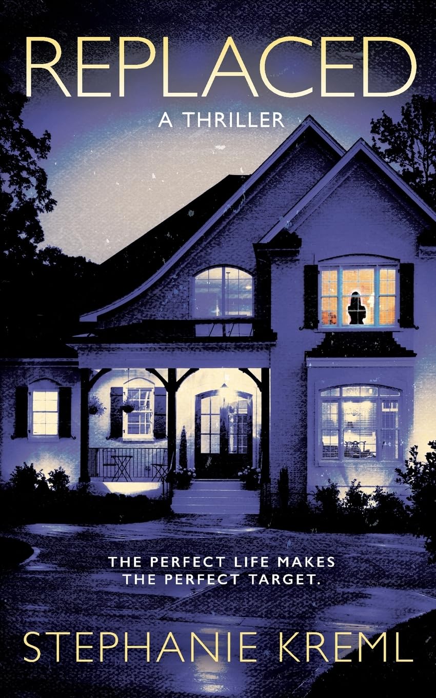 Replaced: A domestic suspense thriller