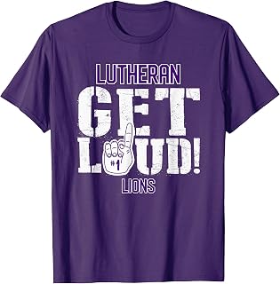 Lutheran High School GET LOUD Lions T-Shirt
