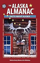 The Ultimate Alaska Almanac: Facts, Figures, and Geography