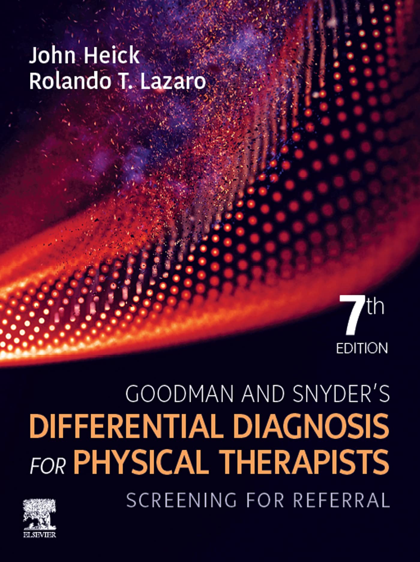 Goodman and Snyder’s Differential Diagnosis for Physical Therapists - E-Book: Screening for Referral
