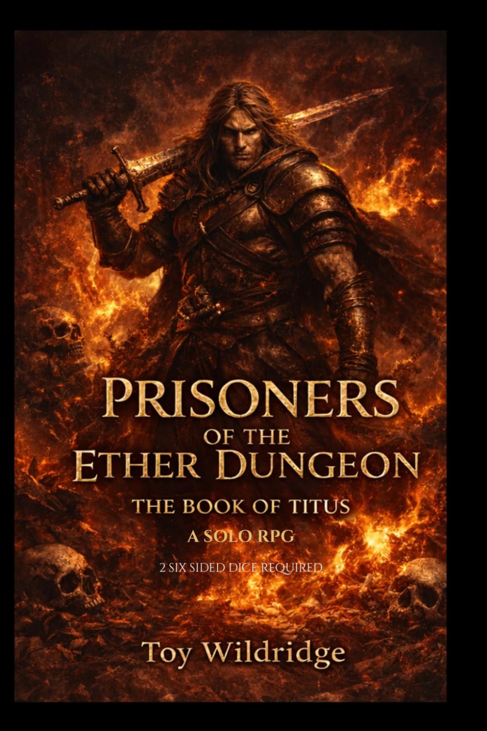 Prisoners of the Ether Dungeon: The Book of Titus: A Solo RPG Gamebook with Dice Combat, Dark Fantasy, Monsters, Traps, and Multiple Endings (The Ether Dungeon Saga)