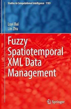 Fuzzy Spatiotemporal XML Data Management-finelybook