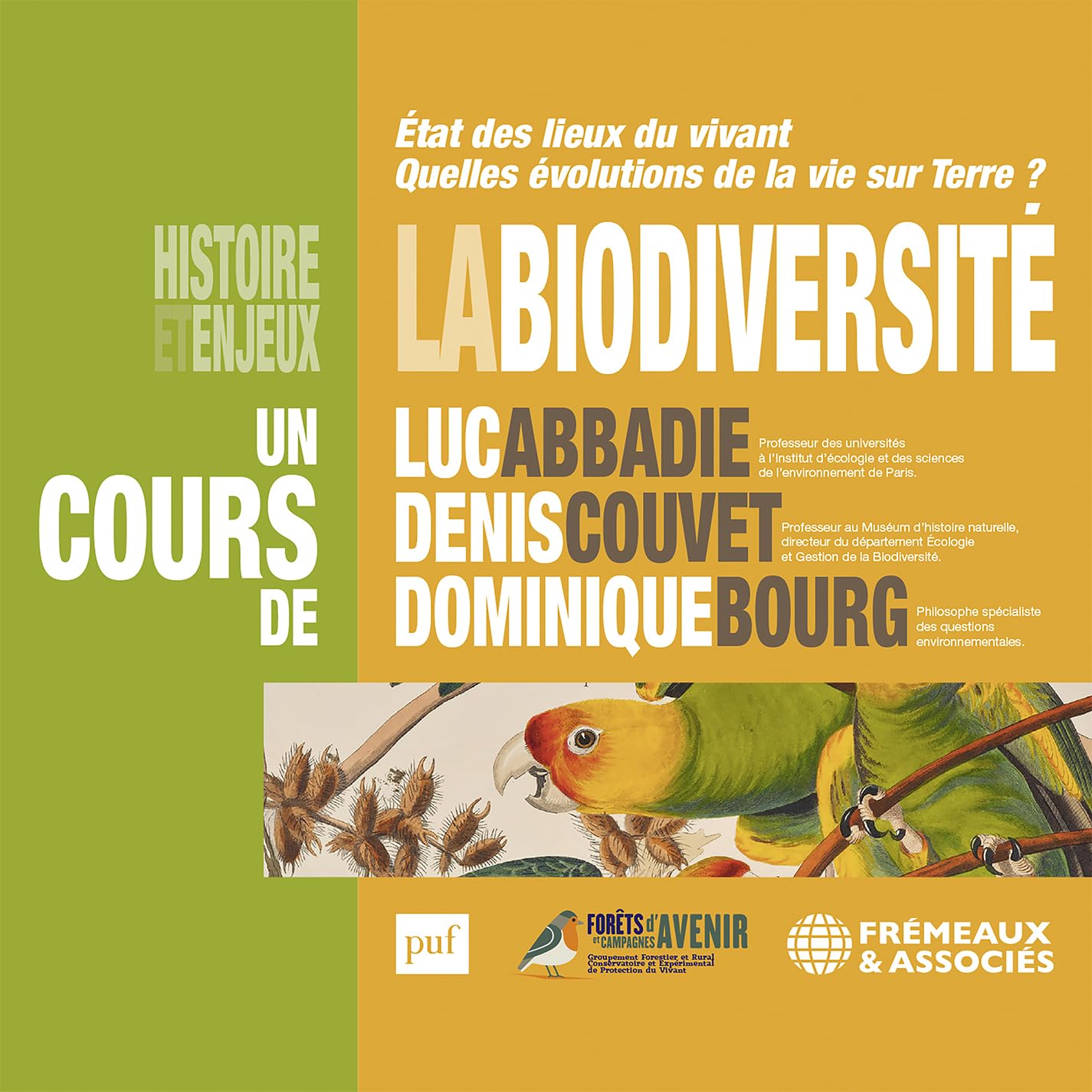 La Biodiversité Histoire Et Enjeux (3cd)