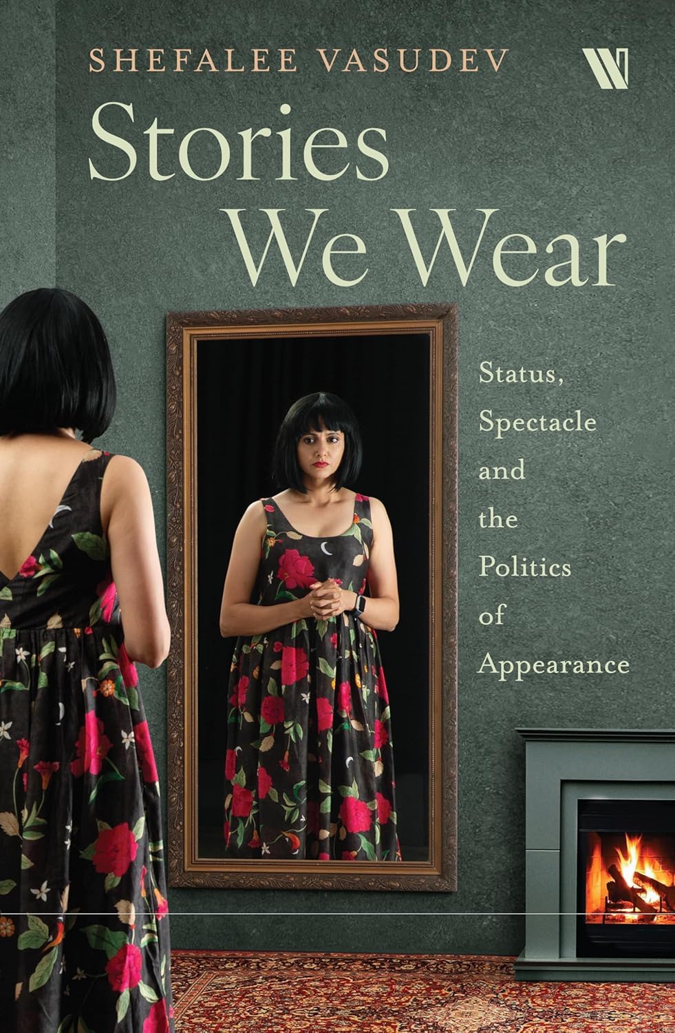 Stories We Wear by Shefalee Vasudev - 9789371970624