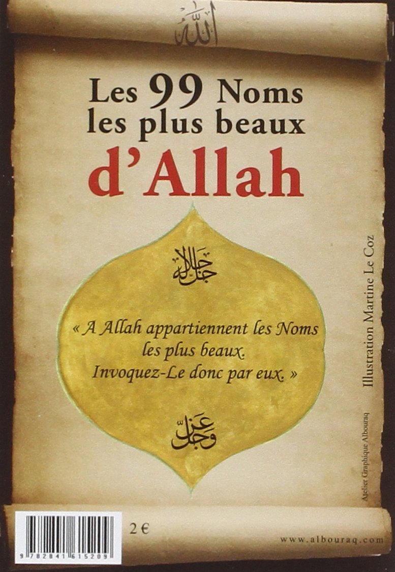 Les 99 Noms De Dieu Et Leur Signification Pdf Amazon.fr - Les 99 Noms les plus beaux d'Allah - Albouraq, Le Coz, Martine  - Livres