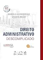 Direito Administrativo Descomplicado - 35ª Edição 2026