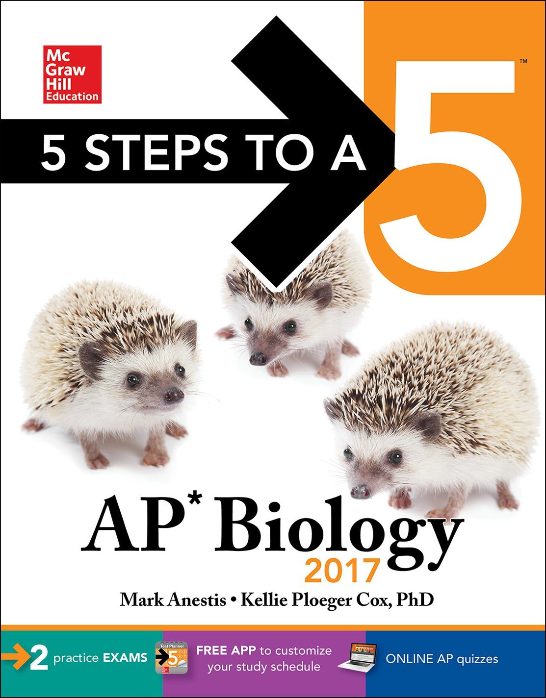 5 Steps to a 5: AP Biology 2017 (McGraw-Hill 5 Steps to A 5)