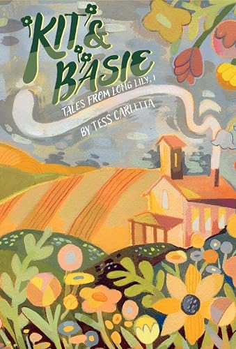 Kit &amp; Basie (Tales from Long Lily, Band 1)