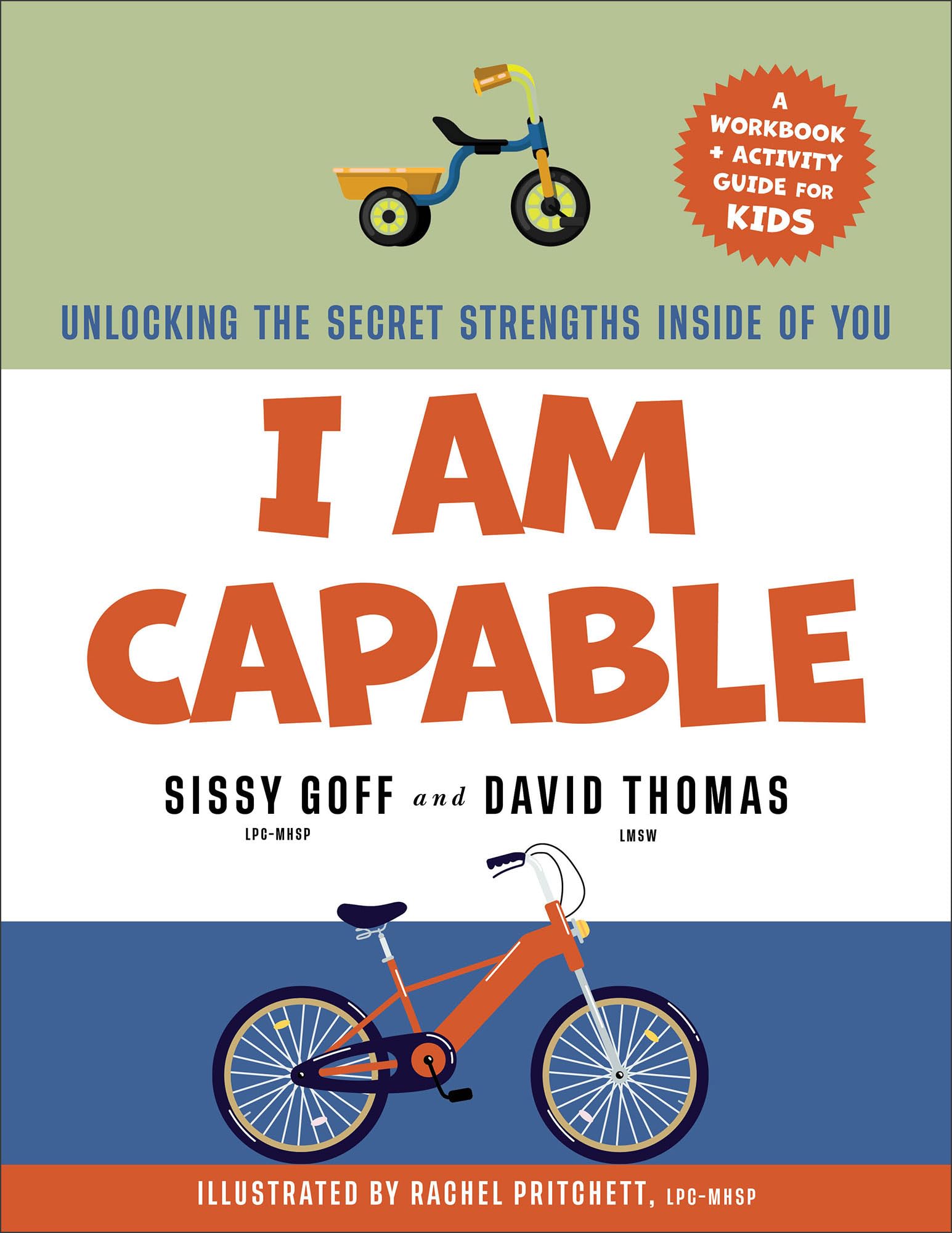 I Am Capable – Unlocking the Secret Strengths Inside of You Goff Thomas