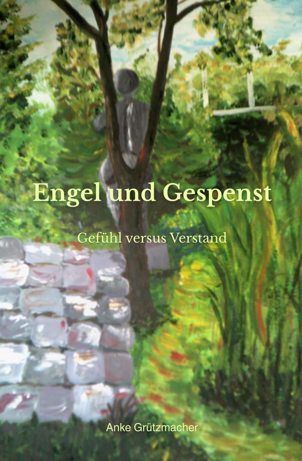 Engel und Gespenst: Gefühl versus Verstand