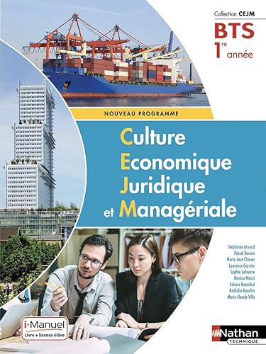 Culture Économique, Juridique et Managériale - 1re année BTS GPME, SAM, NDRC, MCO et CG