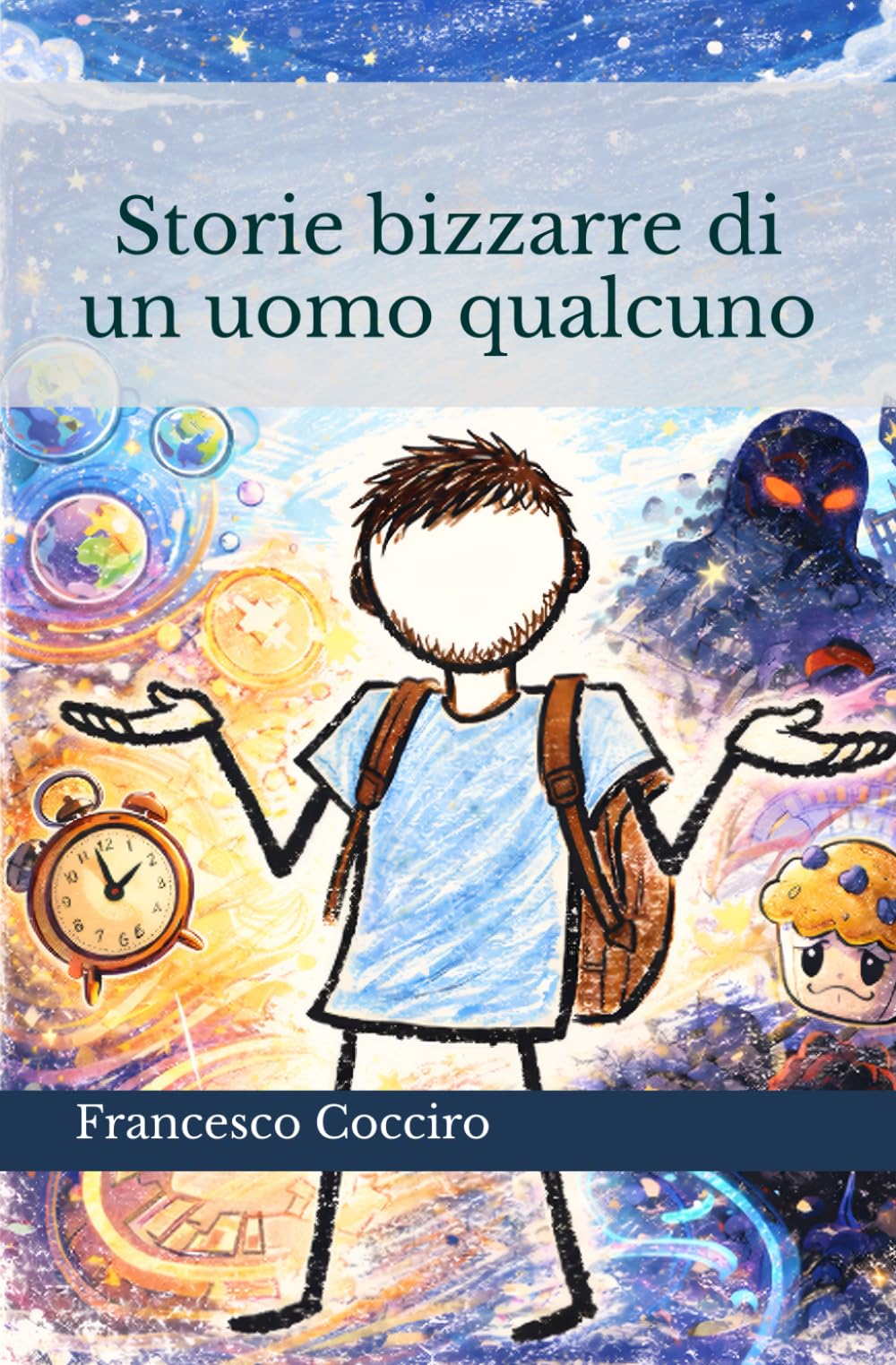 Storie bizzarre di un uomo qualcuno
