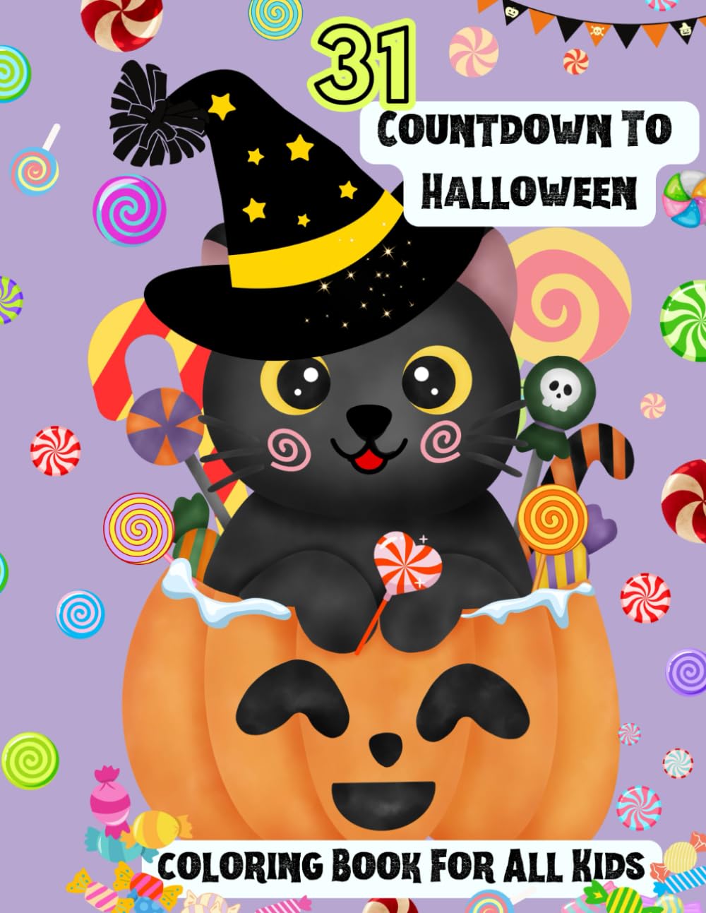 Independently published 31 Countdown To Halloween Coloring Book For All Kids: Advent Calendar in Anticipation of Halloween. Perfect Gift for All Children.