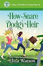 How to Snare a Dodgy Heir: A Cozy Mystery Set in Ireland (A Mags and Biddy Genealogy Mystery)