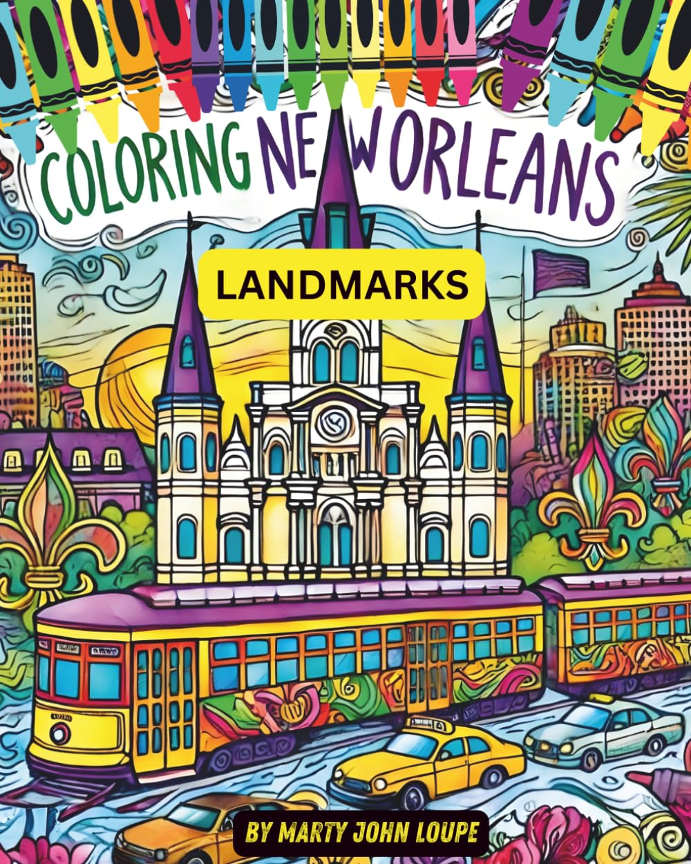 Coloring New Orleans: Volume 1: Landmarks