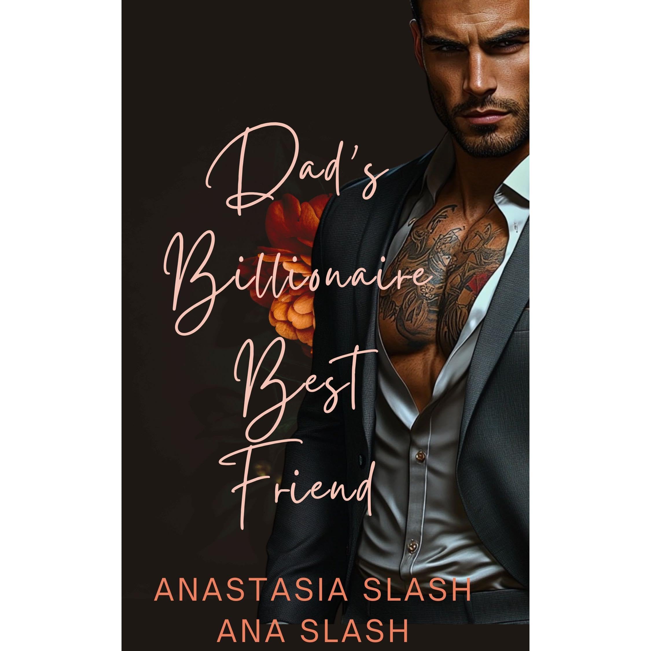 DAD'S BILLIONAIRE BEST FRIEND