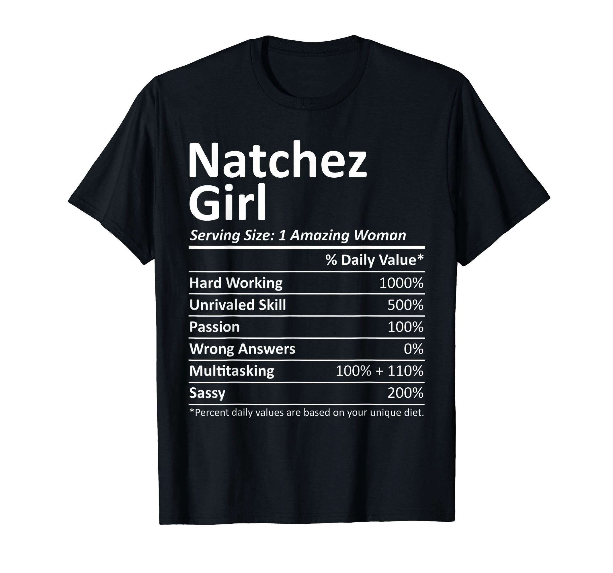 NATCHEZ GIRL MS MISSISSIPPI Funny City Home Roots USA Gift T-Shirt