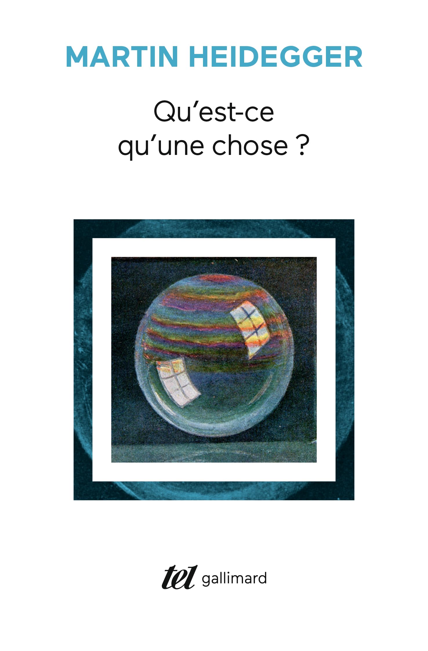 Qu'est-ce qu'une chose ? (Tel)