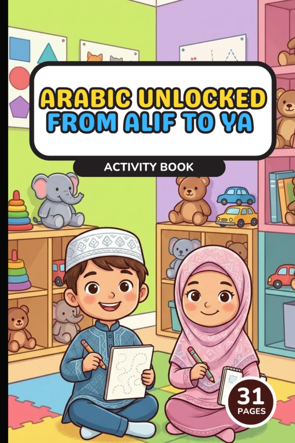 Arabic Unlocked From Alif to Ya