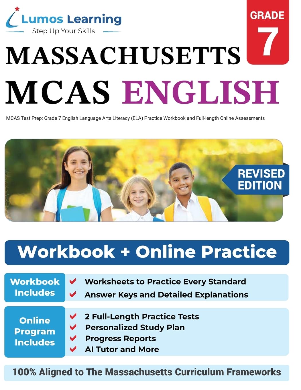 MCAS Test Prep: Grade 7 English Language Arts Literacy (ELA) Practice Workbook and Full-length Online Assessments: Next Generation Massachusetts Comprehensive Assessment System Study Guide