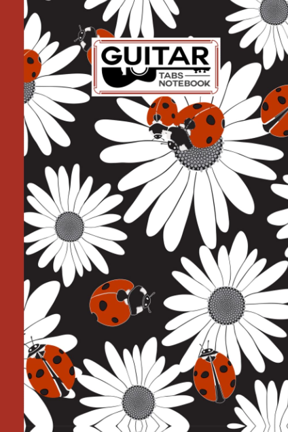 Guitar Tab Notebook: Guitar Tab Notebook ladybug Cover, Blank Guitar Tab Manuscript Paper, 120 Pages - Size 6" x 9" by David Garcia