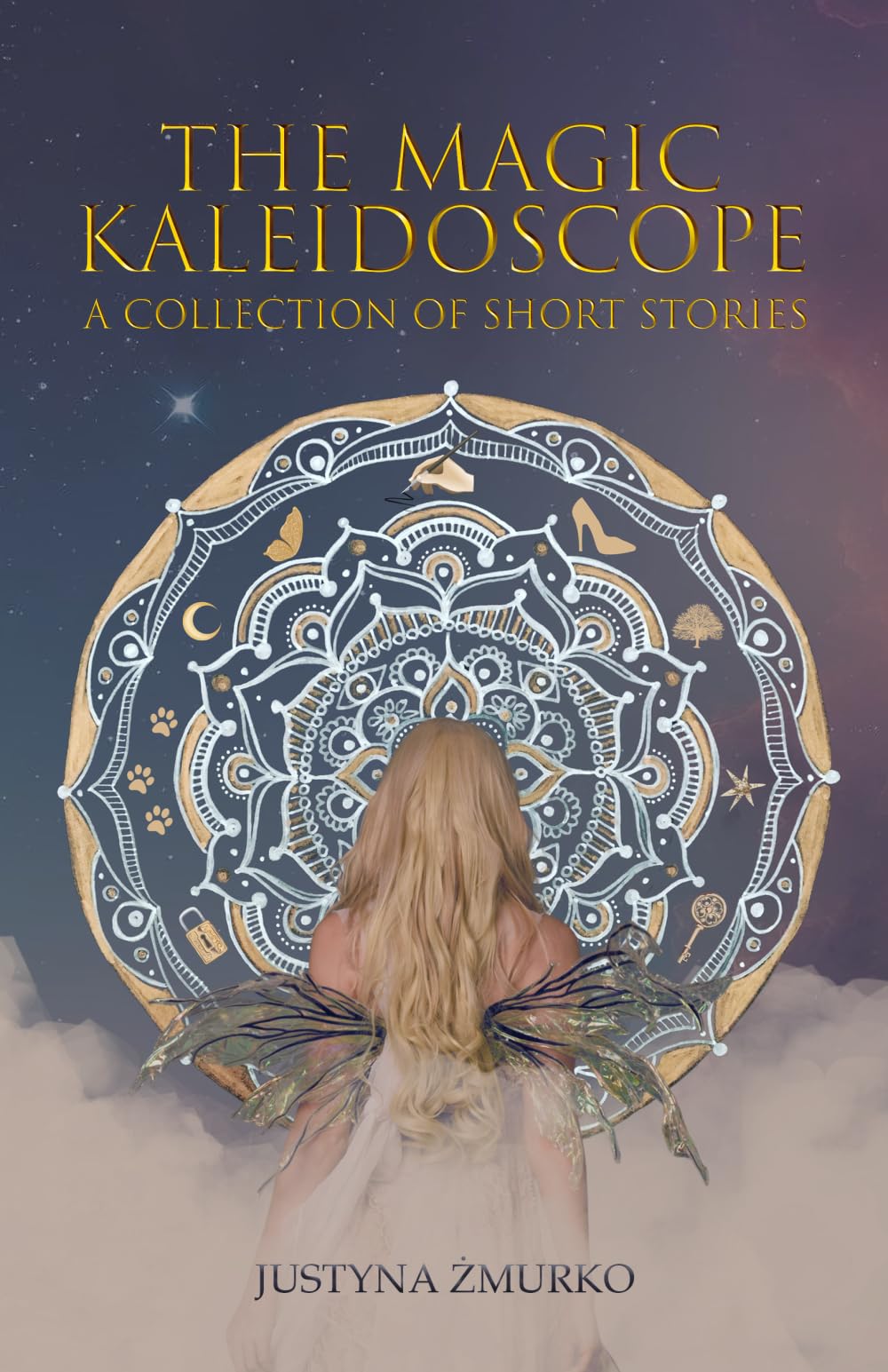 The Magical Kaleidoscope: A Short Story Collection