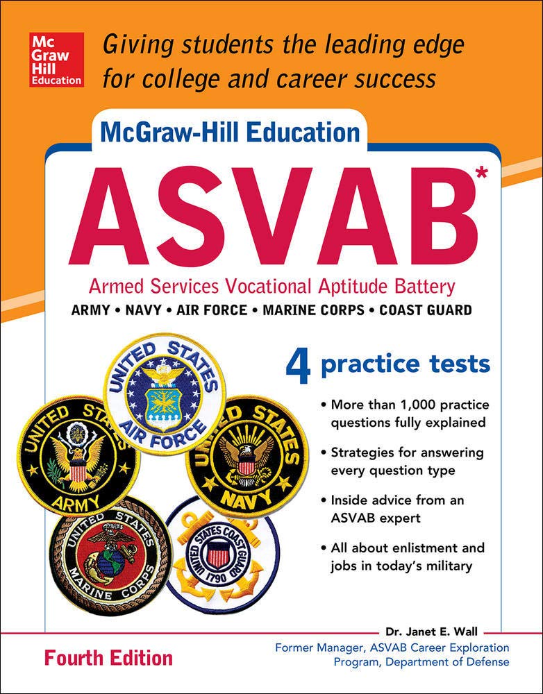 McGraw-Hill Education ASVAB, Fourth Edition (McGraw Hill's ASVAB)