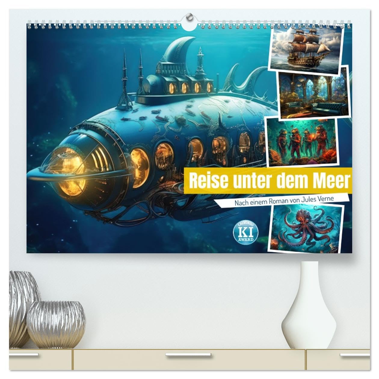 Reise unter dem Meer (hochwertiger Premium Wandkalender 2026 DIN A2 quer), Kunstdruck in Hochglanz: nach einem Roman von Jules Verne (CALVENDO Wissenschaft)