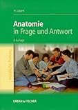  Anatomie in Frage und Antwort