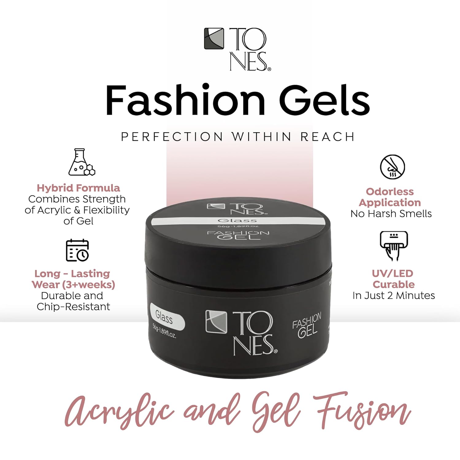 TONES Fashion Gel - Premium, Long-Lasting LED or UV Poly Nail Gel - 7-Free - Quick-Curing Nail Art and Nail Design Overlay or Nail Sculpting - (1.89 Oz, Glass)