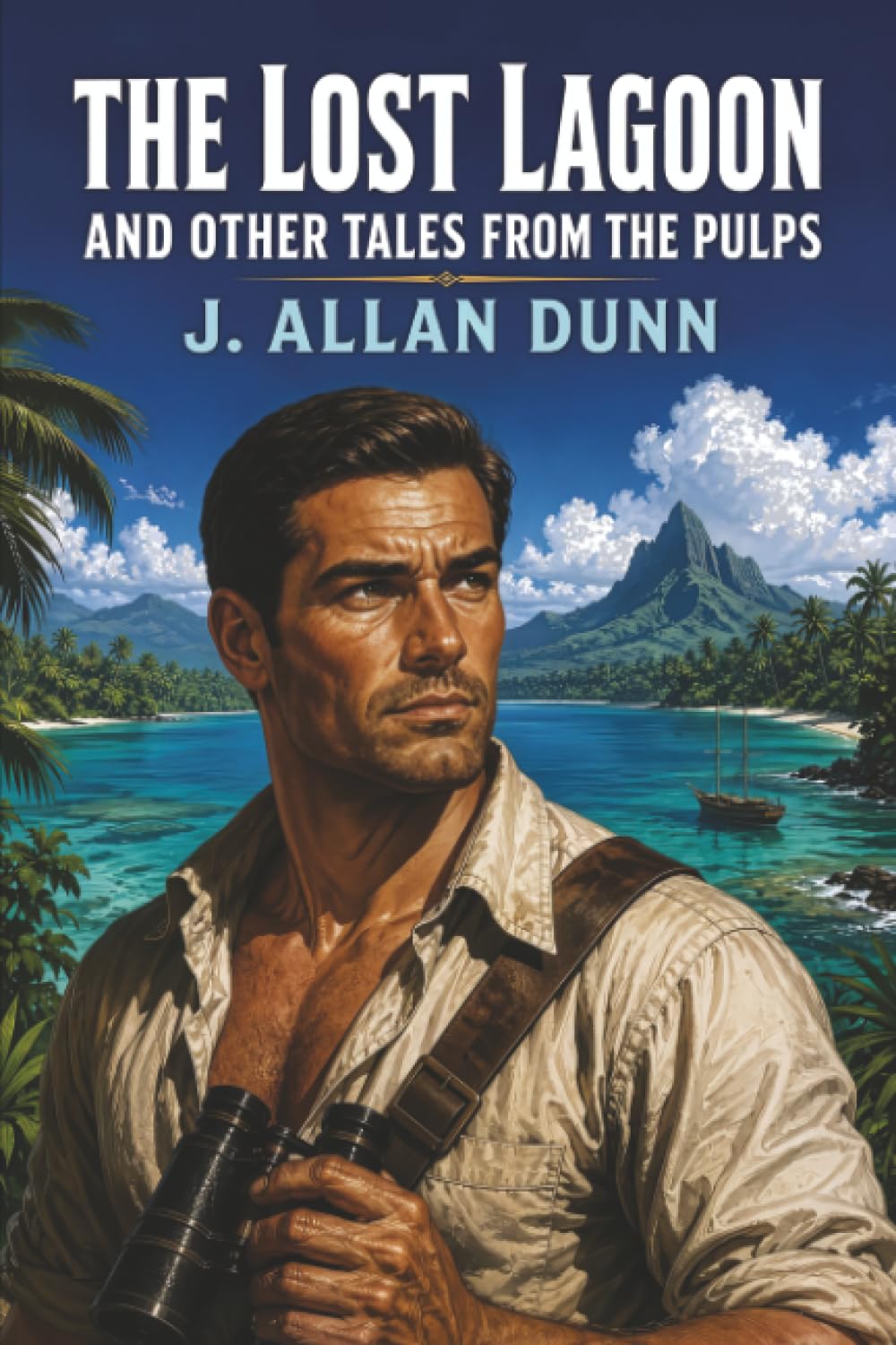 The Lost Lagoon and Other Tales from the Pulps