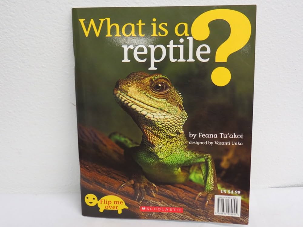 What Is a reptile?/What is an amphibian?: Feana Tu'akoi