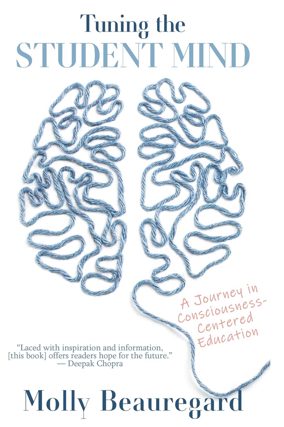 Tuning the Student Mind: A Journey in Consciousness-Centered Education