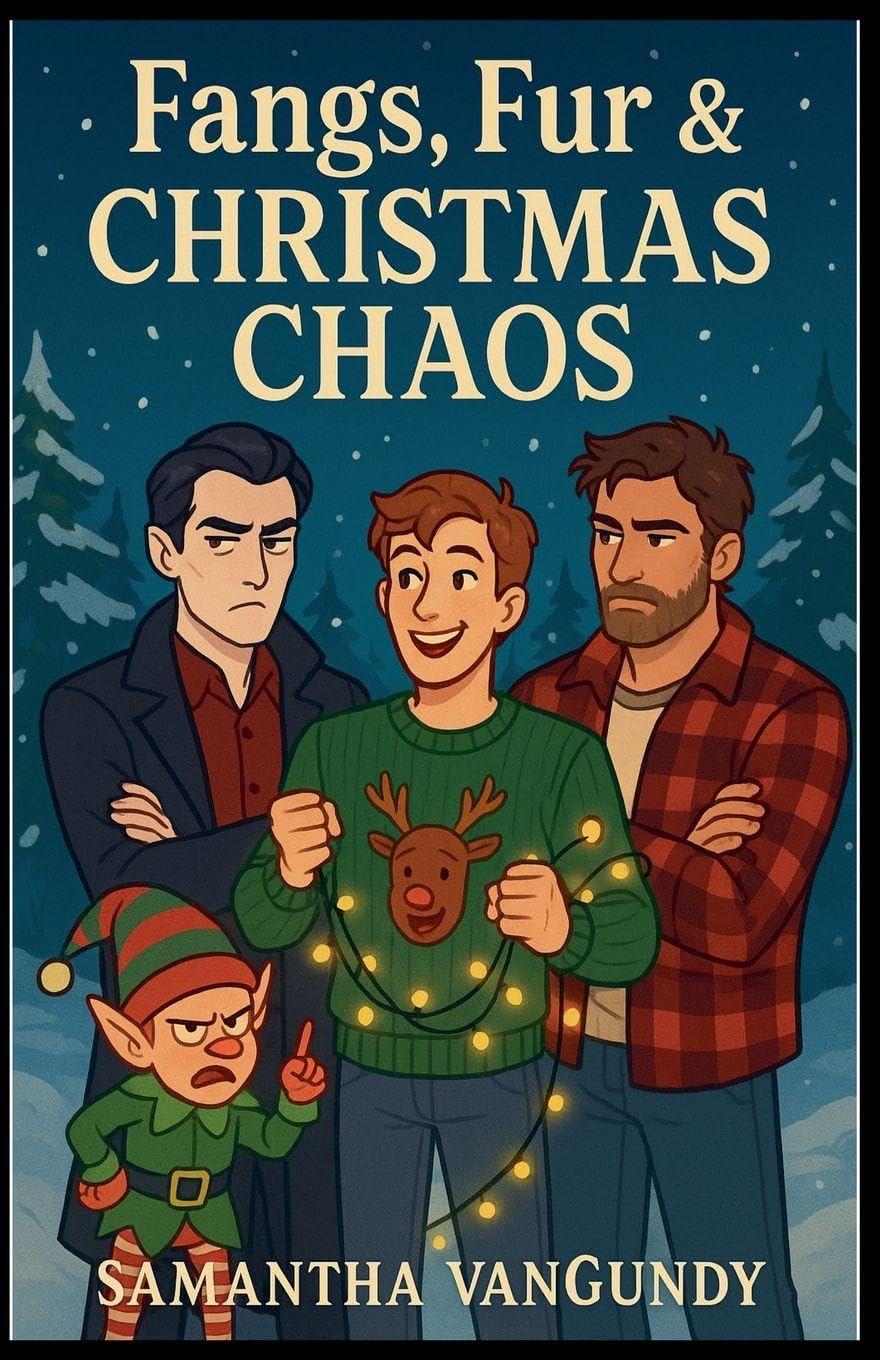 Fangs, Fur & Christmas Chaos (Fangs Fur and Feelings)