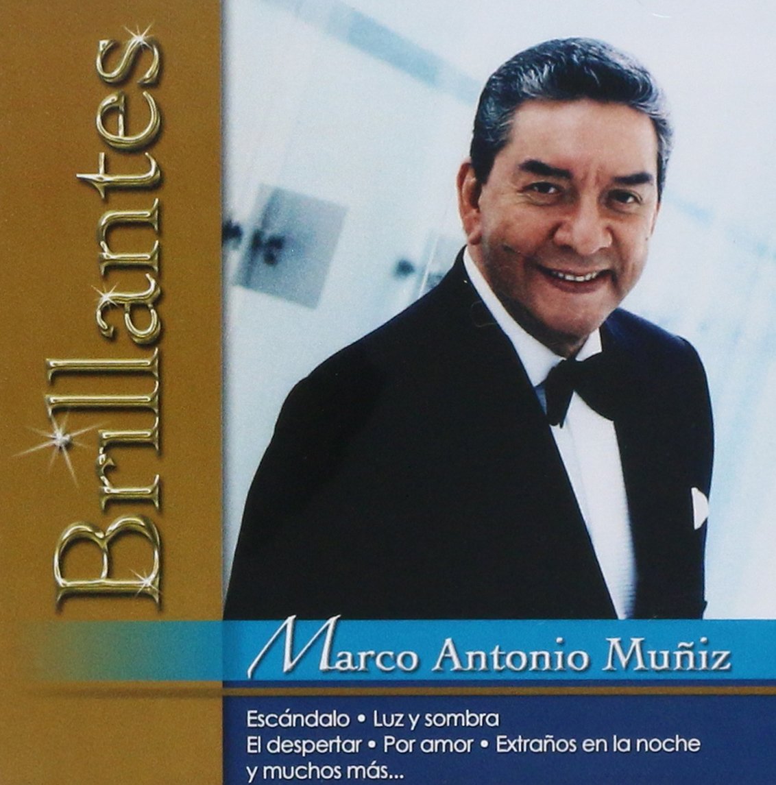 Marco Antonio Muniz 20 Grandes Exitos, Serie Brillantes 20908
